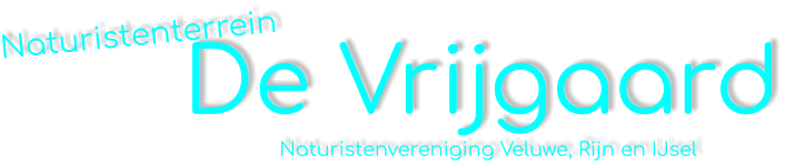 De Vrijgaard               Naturistenvereniging Veluwe, Rijn en IJsel Naturistenterrein